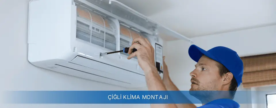 Çiğli İlçemi AUX Klima Montajı
