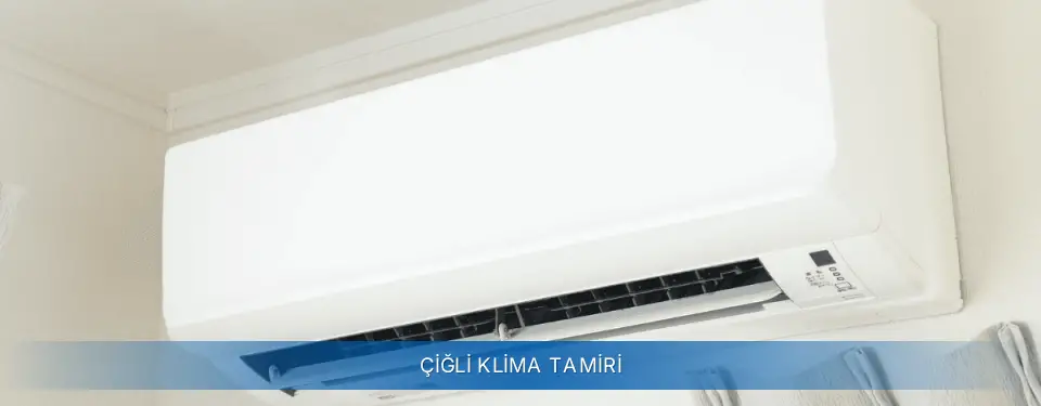 Çiğli İlçemi AUX Klima Tamiri